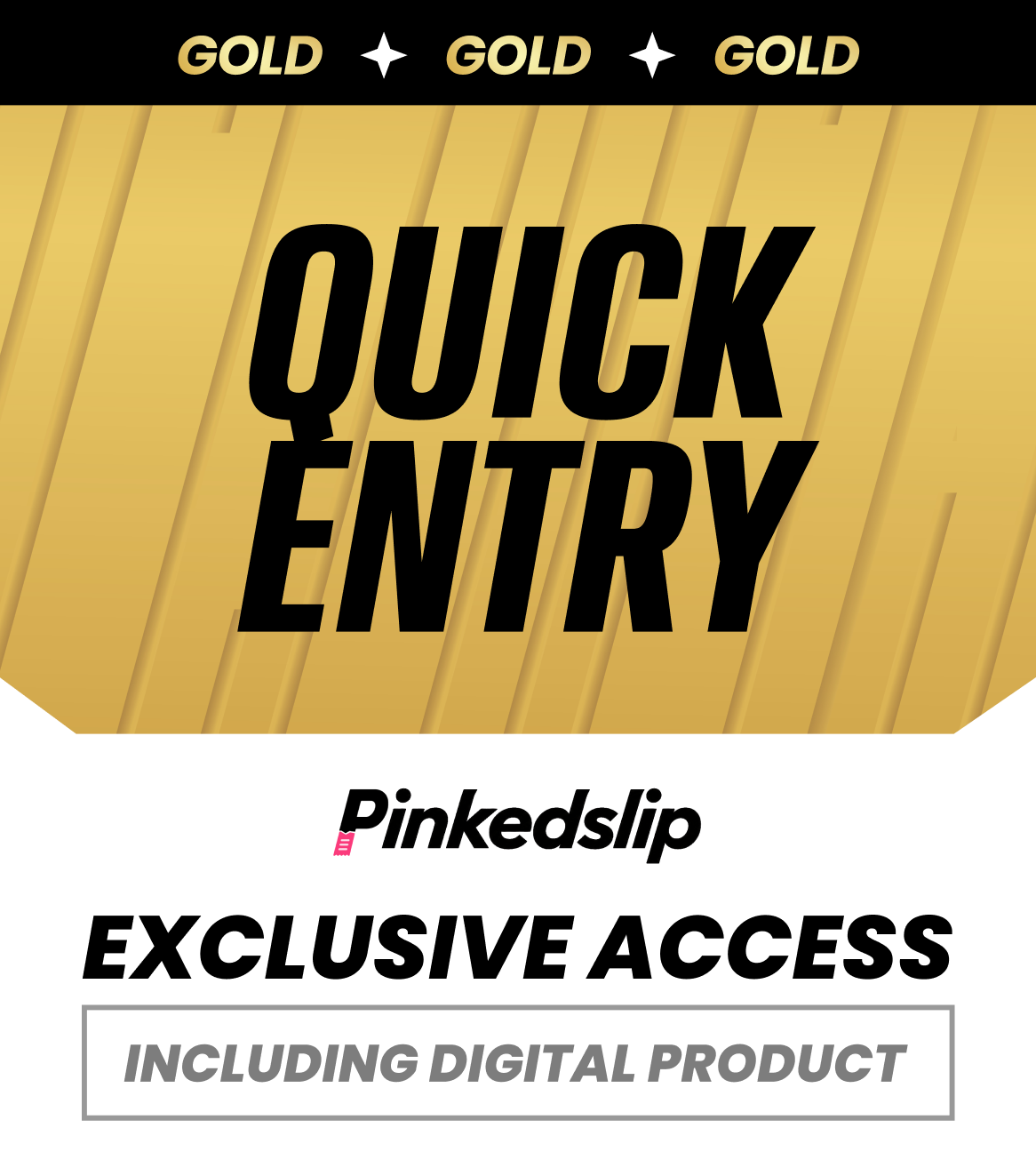 GOLD DIGITAL ENTRY